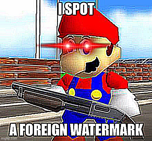 High Quality I spot a foreign watermark Blank Meme Template