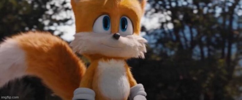 why did they have to make tails so cute in the movie | made w/ Imgflip meme maker