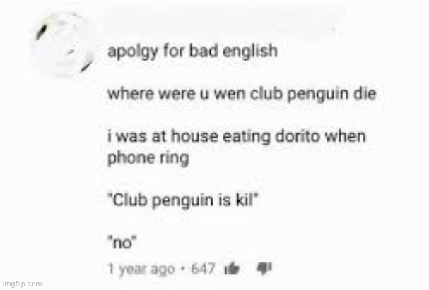 zad | image tagged in club penguin is kill | made w/ Imgflip meme maker