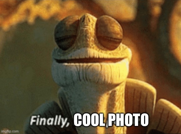 Finally, inner peace. | COOL PHOTO | image tagged in finally inner peace | made w/ Imgflip meme maker