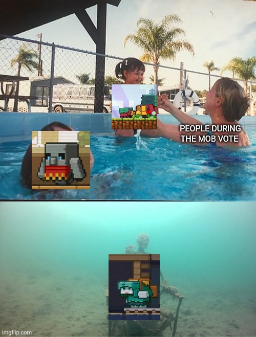 People during the mob vote | PEOPLE DURING THE MOB VOTE | image tagged in mother ignoring kid drowning in a pool,mobvote,minecraft | made w/ Imgflip meme maker