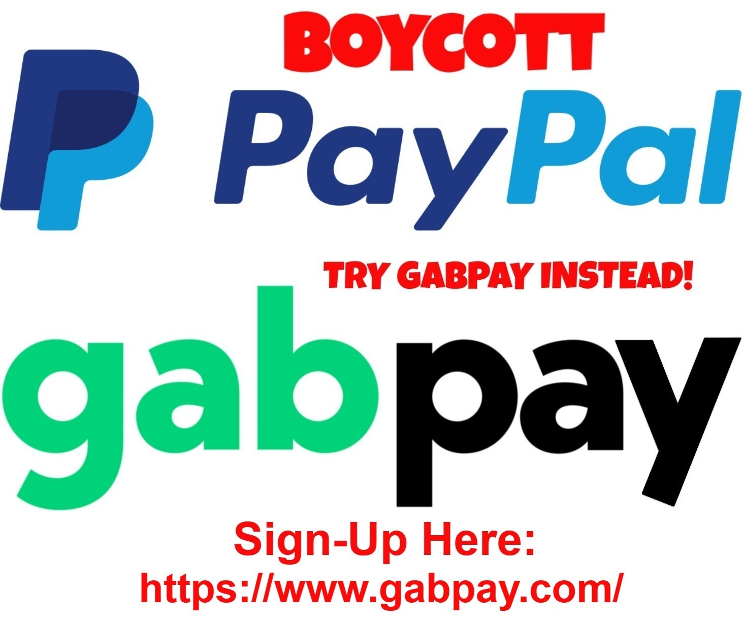 Boycott PayPal: Try gabpay Instead! | image tagged in gabpay,boycott,paypal | made w/ Imgflip meme maker