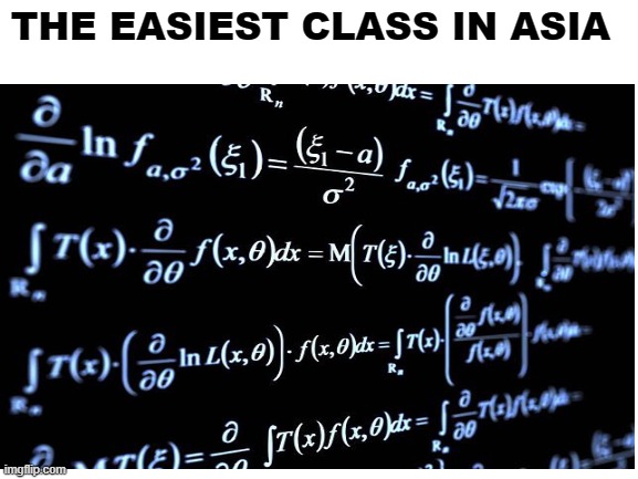 THE EASIEST CLASS IN ASIA | image tagged in umm | made w/ Imgflip meme maker