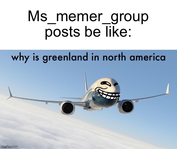 Ms_memer_group posts be like: | image tagged in memes | made w/ Imgflip meme maker