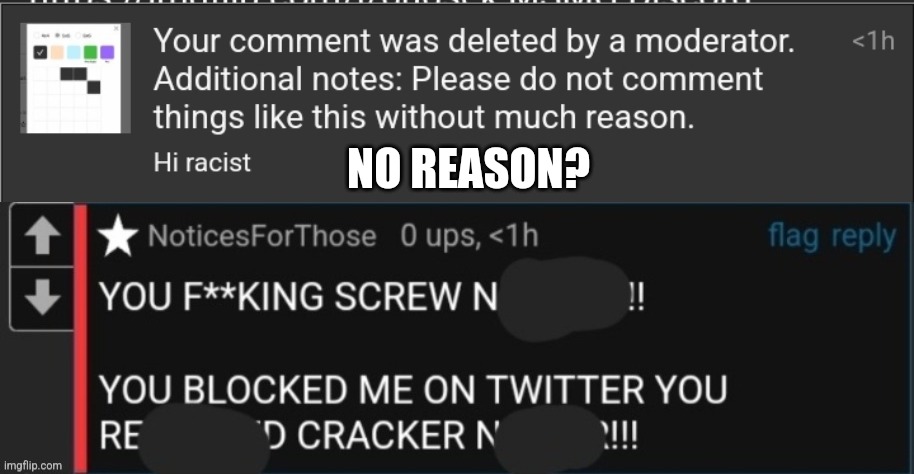 NO REASON? | made w/ Imgflip meme maker