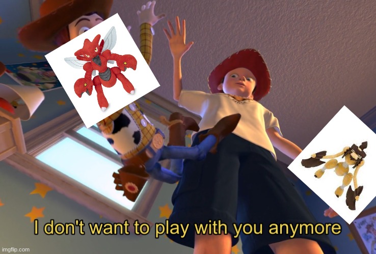 I don't want to play with you anymore | image tagged in i don't want to play with you anymore | made w/ Imgflip meme maker