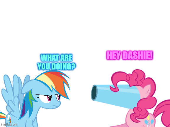 HEY DASHIE! WHAT ARE YOU DOING? | made w/ Imgflip meme maker