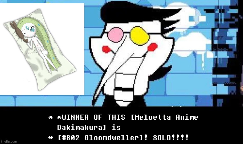 Spamton sells NSFW thing to get a bang for his buck | image tagged in spamton,dakimakura,meloetta,body pillow,pokemon,deltarune | made w/ Imgflip meme maker