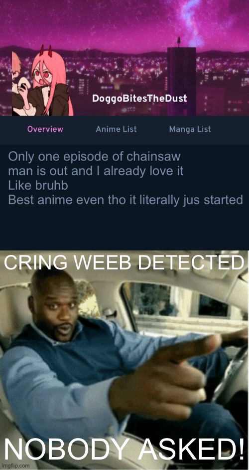 CRING WEEB DETECTED; NOBODY ASKED! | image tagged in shaq pointing,memes | made w/ Imgflip meme maker