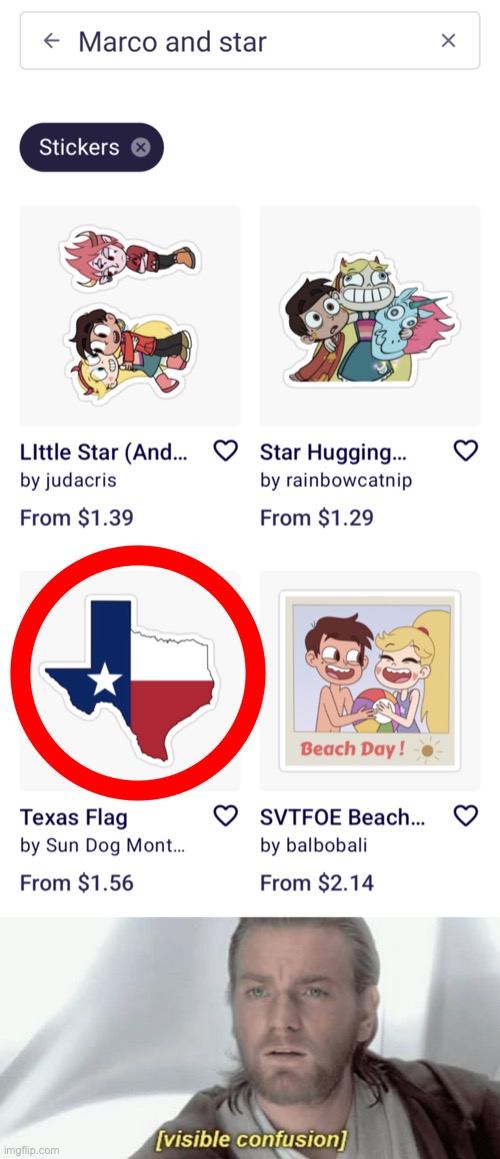 What. | image tagged in visible confusion,memes,svtfoe,star vs the forces of evil,texas,stickers | made w/ Imgflip meme maker