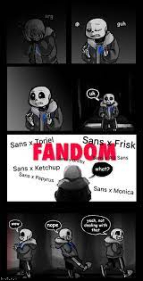I'm with Sans here... | image tagged in no tag | made w/ Imgflip meme maker