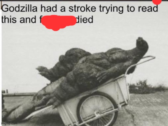 Godzilla | image tagged in godzilla | made w/ Imgflip meme maker