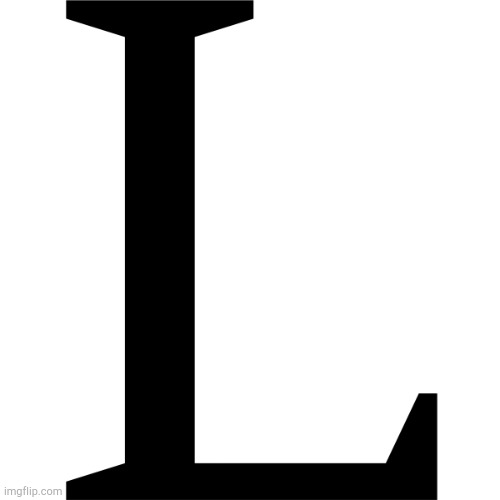 l | image tagged in l | made w/ Imgflip meme maker