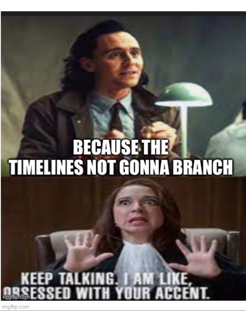 Dedicated to my Mom. | image tagged in loki | made w/ Imgflip meme maker