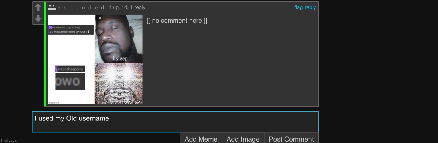 Reason? Cuz I miss my old username | made w/ Imgflip meme maker
