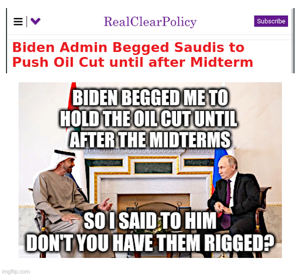 Biden Begged Saudis | image tagged in joe biden,fist bump,saudi arabia,oil,midterms,screwed | made w/ Imgflip meme maker