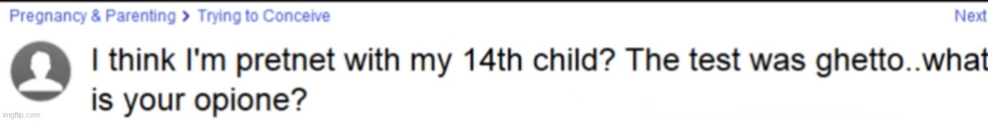 made w/ Imgflip meme maker