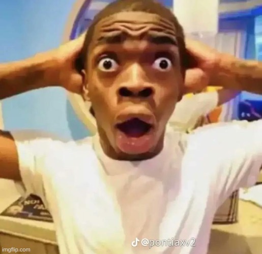 Shocked black guy | image tagged in shocked face,sarcasm,bruh,shocked black guy | made w/ Imgflip meme maker