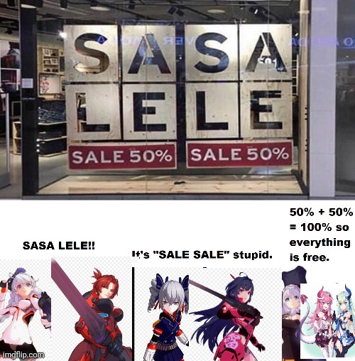 Took a LOT of editing to make this. Also for a reason it don't let me comment soo | image tagged in sasa lele,honkai impact 3 | made w/ Imgflip meme maker