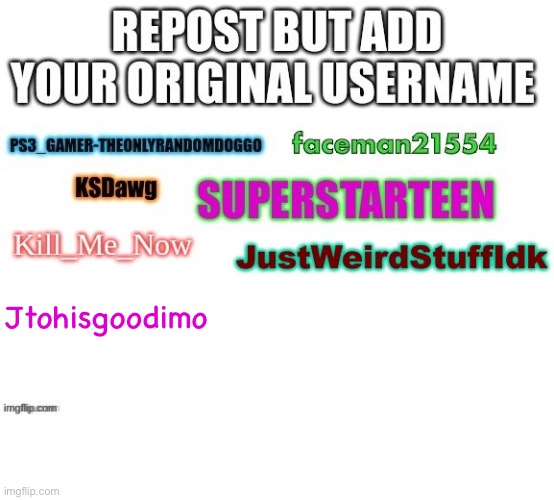 Yes missed a repost thingy | Jtohisgoodimo | made w/ Imgflip meme maker