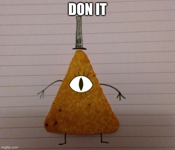 DO IT | made w/ Imgflip meme maker