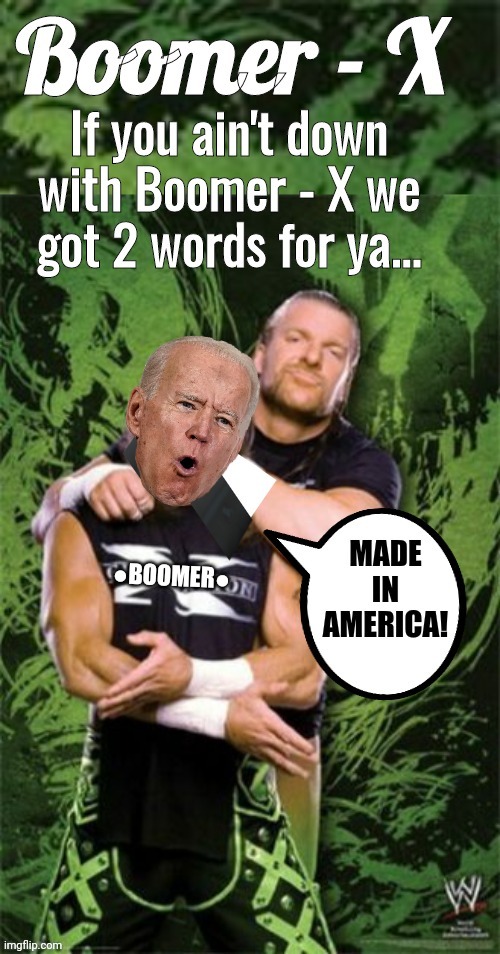 Boomer X Biden can't count | image tagged in pro wrestling | made w/ Imgflip meme maker