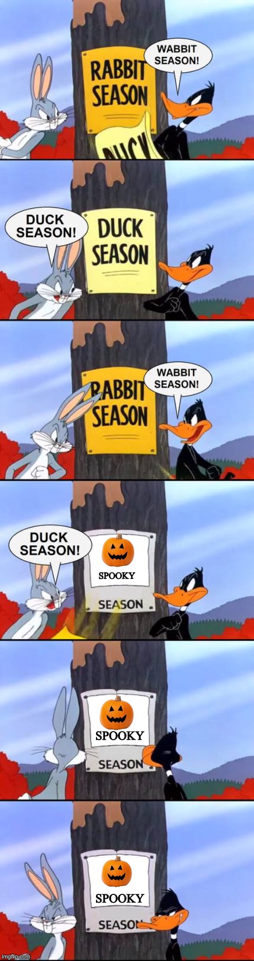 It’s spooky season y’all | SPOOKY; SPOOKY; SPOOKY | image tagged in wabbit season duck season elmer season,memes,spooktober,spooky month | made w/ Imgflip meme maker