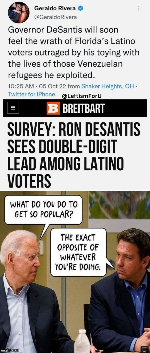 RON DESANTIS Sees Double-Digit Lead Among Latino Voters | image tagged in triggered liberal,liberal tears | made w/ Imgflip meme maker