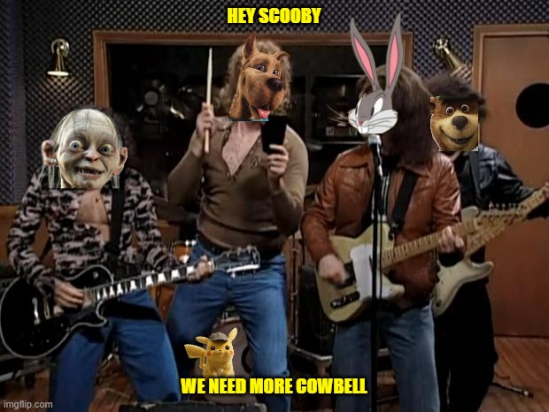 hey scooby we need more cowbell | HEY SCOOBY; WE NEED MORE COWBELL | image tagged in more cowbell,warner bros,dogs,bunnies,comedy | made w/ Imgflip meme maker