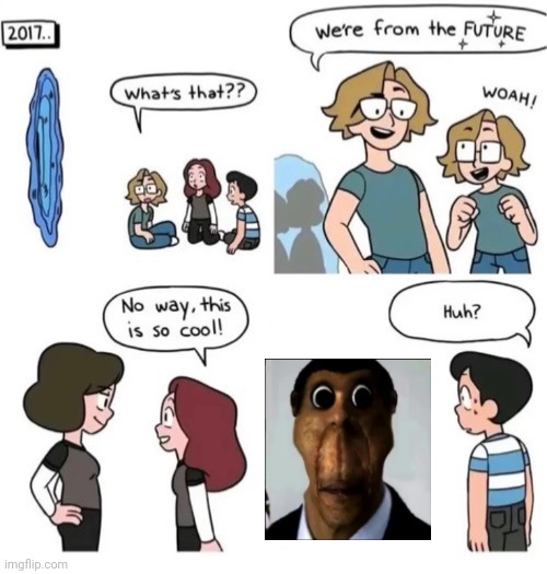 Out of meme ideas | image tagged in were from the future | made w/ Imgflip meme maker