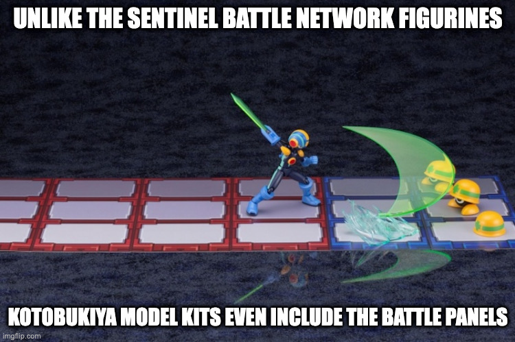 Kotobukiya Battle Panels | UNLIKE THE SENTINEL BATTLE NETWORK FIGURINES; KOTOBUKIYA MODEL KITS EVEN INCLUDE THE BATTLE PANELS | image tagged in megaman,megaman battle network,memes | made w/ Imgflip meme maker