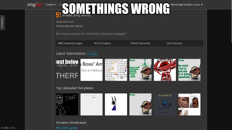 SOMETHINGS WRONG | made w/ Imgflip meme maker