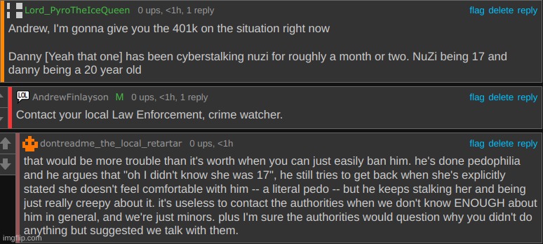 yeah, the authorities would be good but like why tf won't you ban a literal stalker and pedo | made w/ Imgflip meme maker