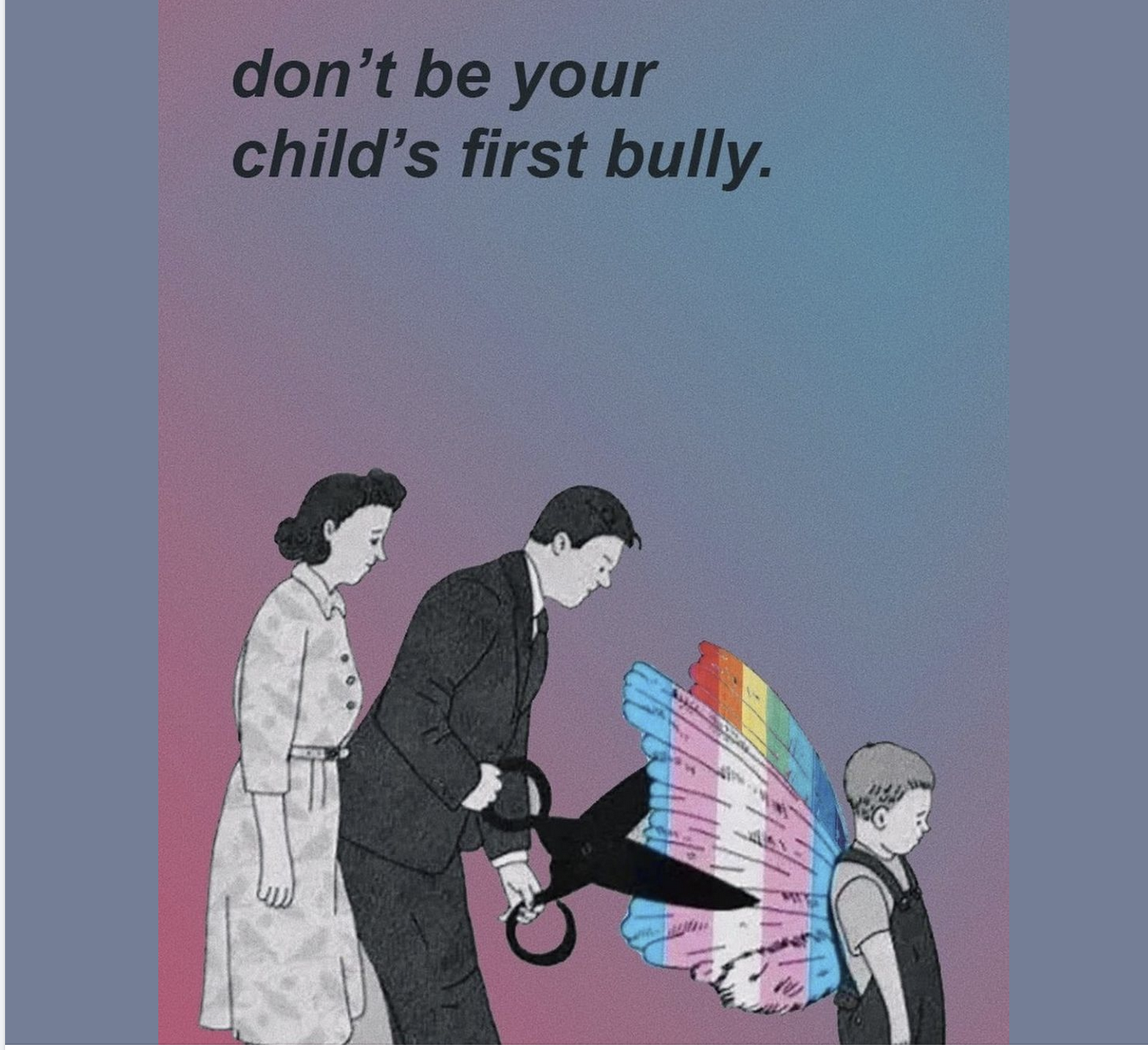 Don't be your child's first bully Blank Meme Template