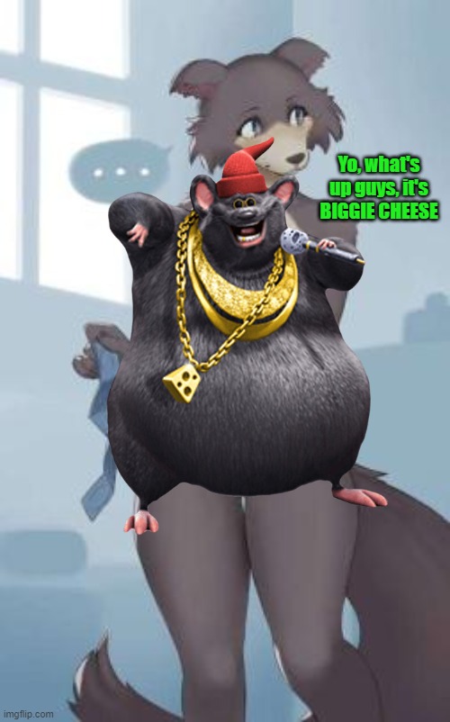 Yo, what's up guys, it's BIGGIE CHEESE | made w/ Imgflip meme maker