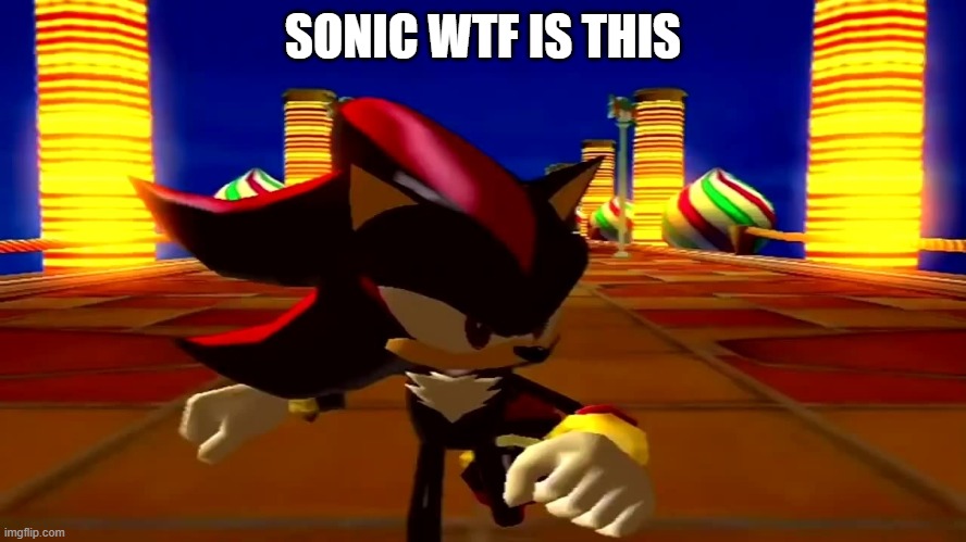 DAMN fourth chaos emerald | SONIC WTF IS THIS | image tagged in damn fourth chaos emerald | made w/ Imgflip meme maker