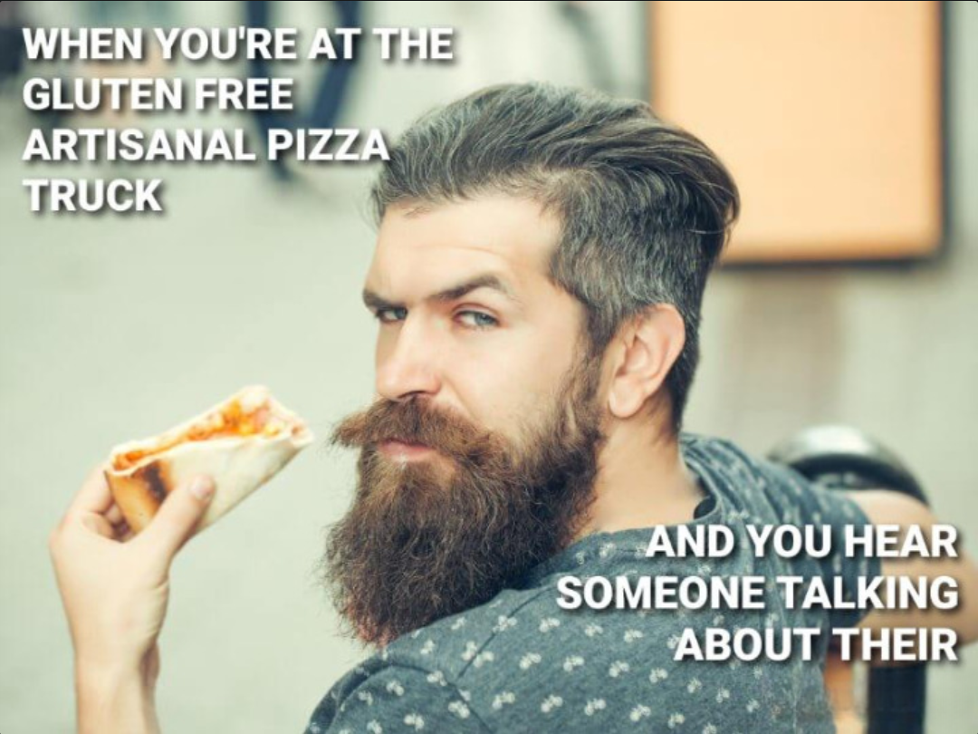 Artisanal Pizza Truck Hipster Blank Meme Template