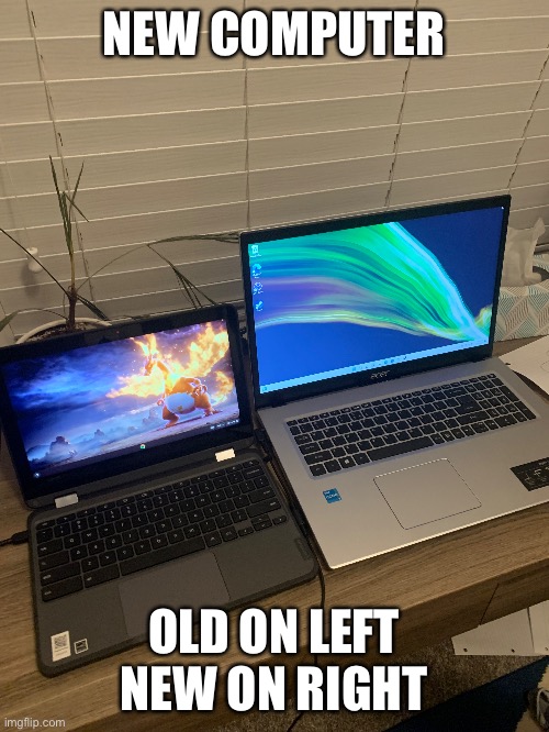 NEW COMPUTER; OLD ON LEFT NEW ON RIGHT | made w/ Imgflip meme maker