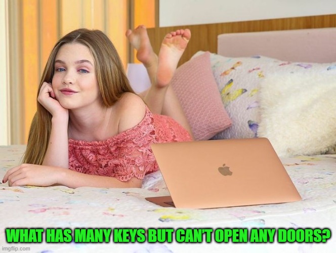 WHAT HAS MANY KEYS BUT CAN’T OPEN ANY DOORS? | image tagged in riddle,feet | made w/ Imgflip meme maker