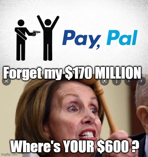 Frugal Economist on $200K a year | Forget my $170 MILLION; Where's YOUR $600 ? | image tagged in pelosi rules for thee | made w/ Imgflip meme maker