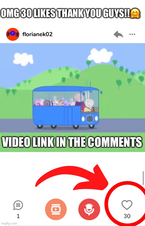 Omg 30 likes!!!!!!yay!!!! Video link in the comment s | OMG 30 LIKES THANK YOU GUYS!!🤗; VIDEO LINK IN THE COMMENTS | image tagged in yay,likes,madlipz | made w/ Imgflip meme maker