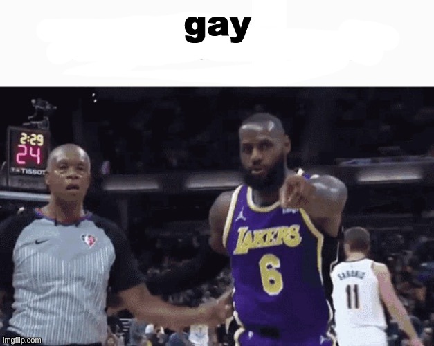 gay | made w/ Imgflip meme maker