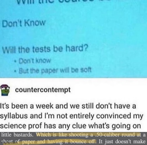 what if it's bulletproof paper | image tagged in tumblr | made w/ Imgflip meme maker