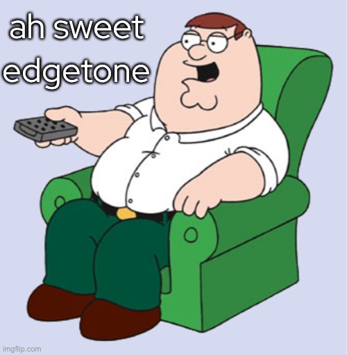 ah sweet | ah sweet edgetone | image tagged in ah sweet | made w/ Imgflip meme maker