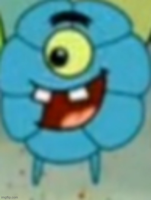 image tagged in flower plankton | made w/ Imgflip meme maker