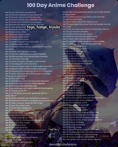 100 day anime challenge | toga, hange, kiyoko | image tagged in 100 day anime challenge | made w/ Imgflip meme maker