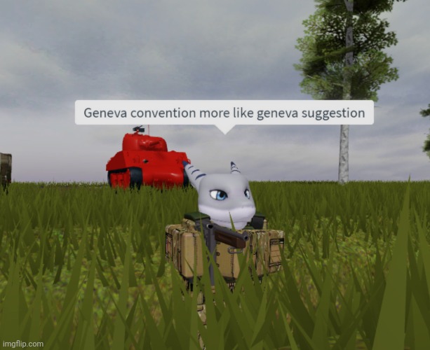 Geneva convention more like geneva suggestion | image tagged in geneva convention more like geneva suggestion | made w/ Imgflip meme maker