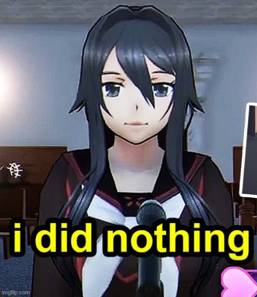 "What bodies" | image tagged in ryoba aishi i did nothing,no i dont simp for her | made w/ Imgflip meme maker