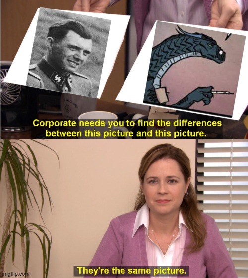 Mastermind and Josef Mengele would probably get along | image tagged in memes,they are the same picture,josef mengele,mastermind,wings of fire | made w/ Imgflip meme maker