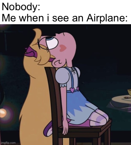Remember? | Nobody:
Me when i see an Airplane: | image tagged in memes,svtfoe,star vs the forces of evil,childhood,airplane,funny | made w/ Imgflip meme maker